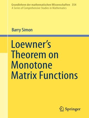 cover image of Loewner's Theorem on Monotone Matrix Functions